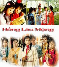 Hồng Lâu Mộng 1987 - Bản đẹp - thuyết minh tiếng Bắc