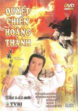 Quyết chiến hoàng thành - Kuet Gin Wong Sing - TVB - 1988 - Bản đẹp - FFVN