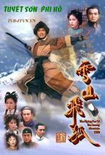 Tuyết Sơn Phi Hồ - The Flying Fox On The Snowy Mountain - TVB - 1999 - Bản đẹp - FFVN