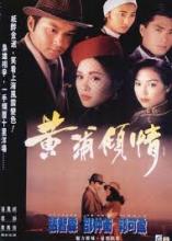 Mối tình Thượng Hải (Hoàng Phố Khuynh Tình) - TVB - 1994 - Bản đẹp - FFVN